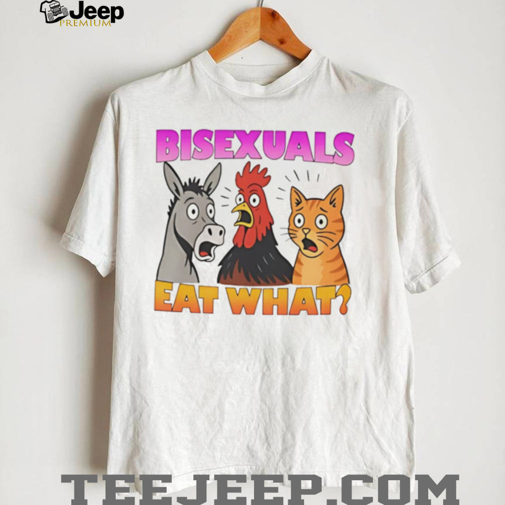 Bisexuals eat what funny shirt
