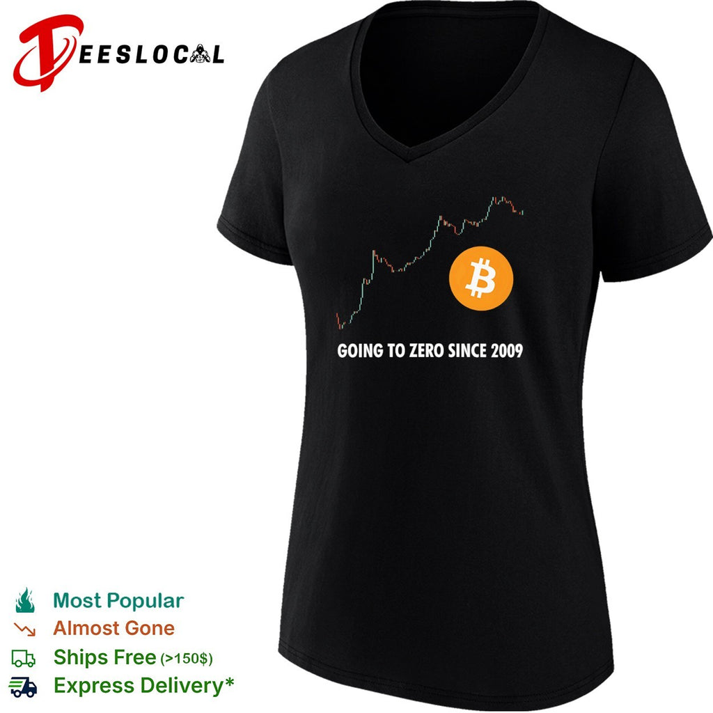 Bitcoin Going to Zero Since 2009 Cryptocurrency Trading Stock Market Chart shirt