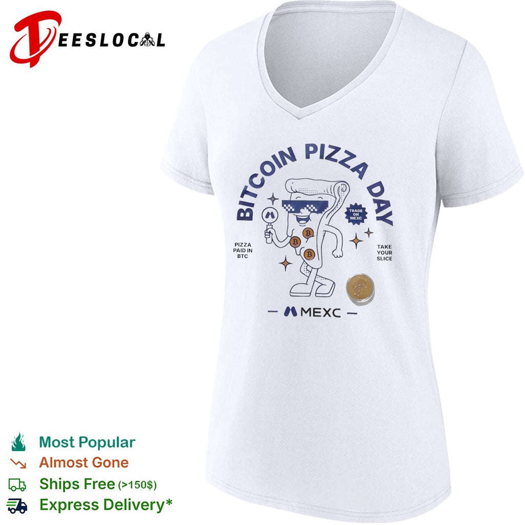 Bitcoin Pizza Day MEXC trade on MEXC pizza paid in btc take your slice shirt