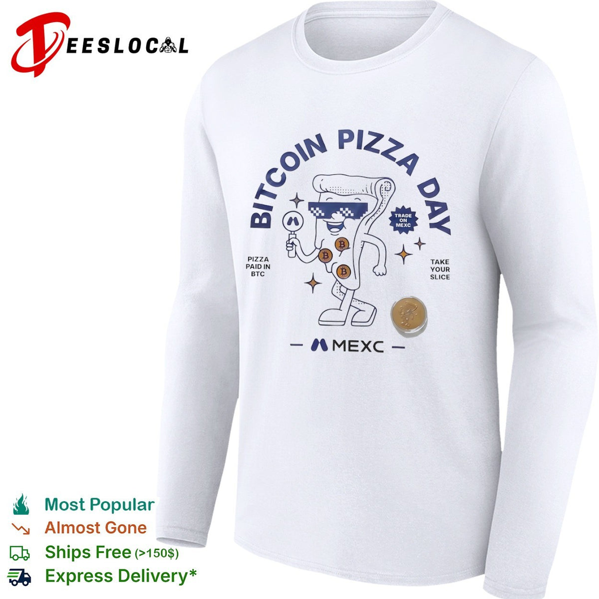Bitcoin Pizza Day MEXC trade on MEXC pizza paid in btc take your slice shirt