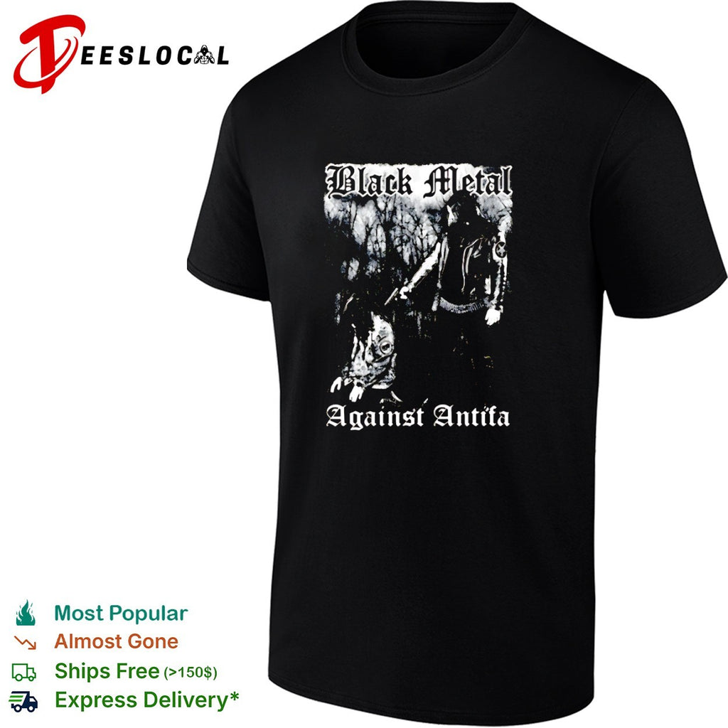 Black Metal Against Antifa music band shirt