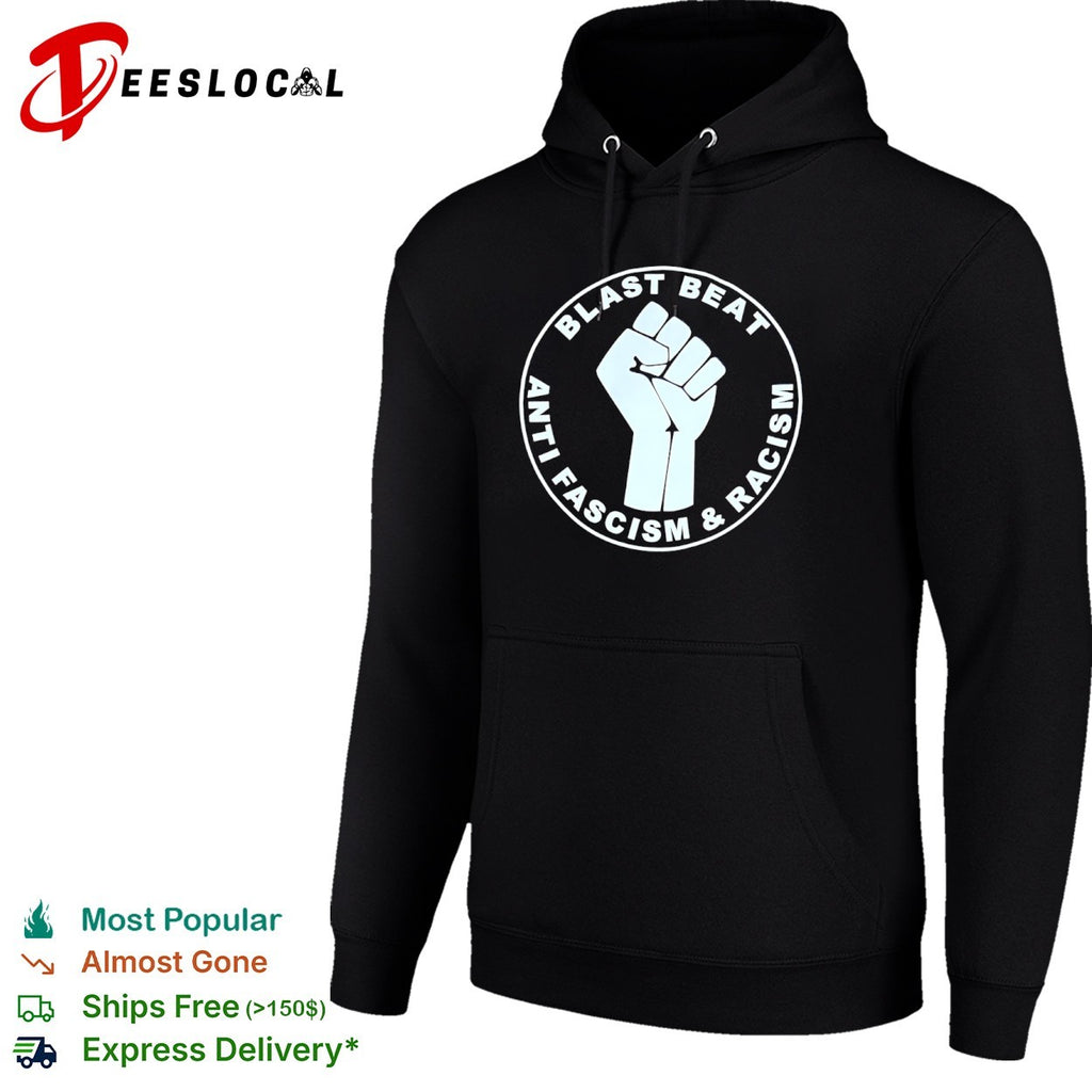 Blast Beat Anti Fascism and Racism Fist Symbol Equality Music Protest Rock shirt