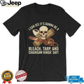 Bleach Tarp and Chainsaw Funny Dark Humor Skull T Shirt