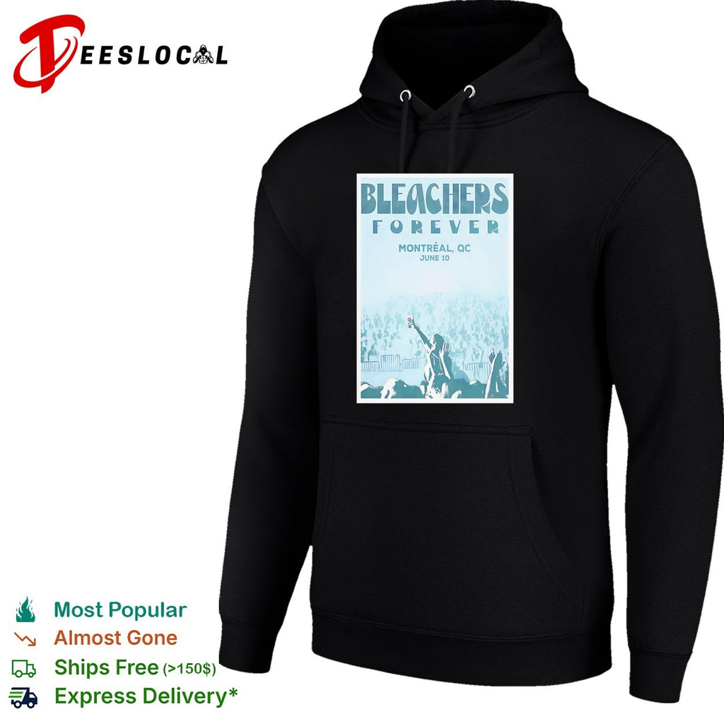 Bleachers Forever Montreal QC June concert poster art shirt