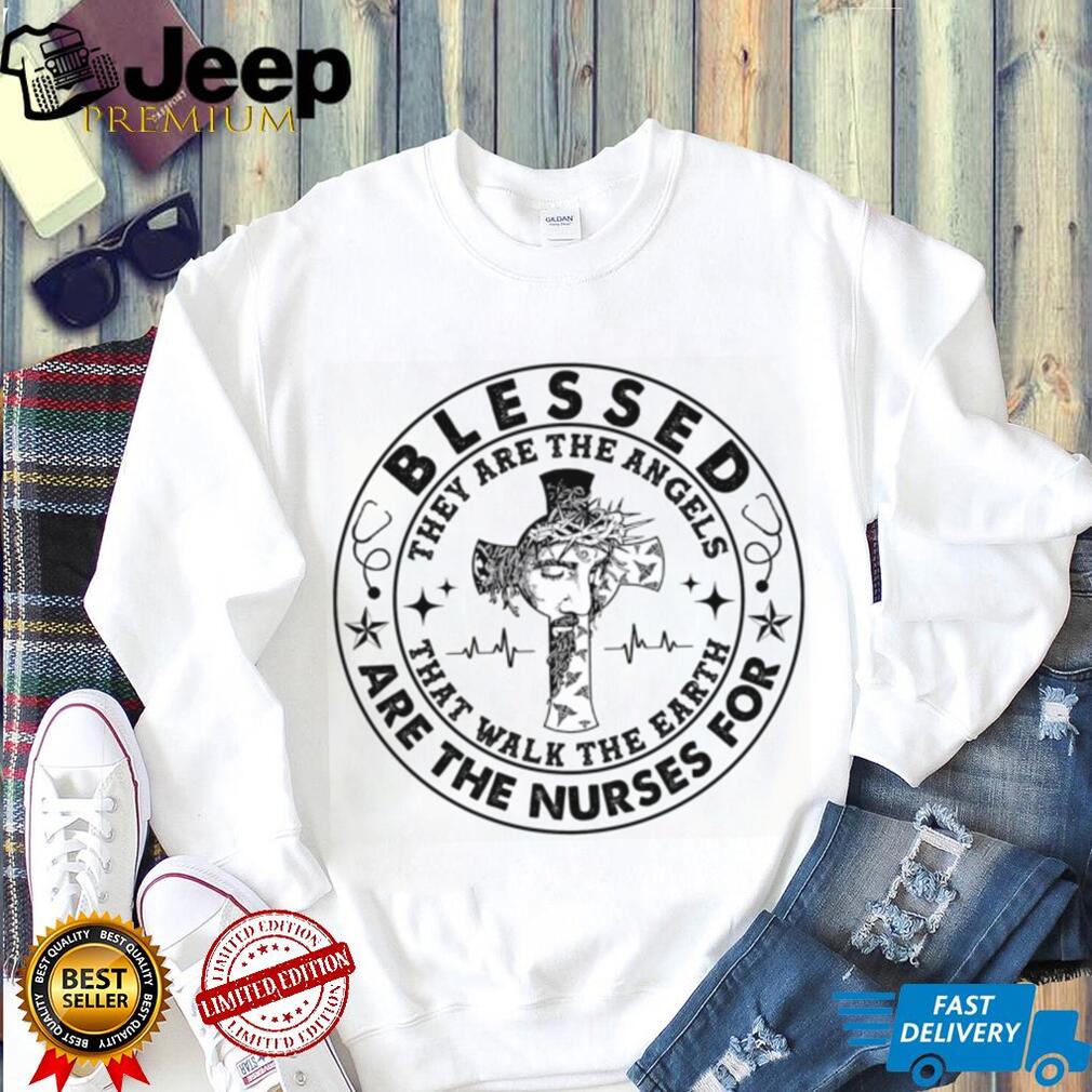 Blessed Are The Nurses Angels Faith Cross Medical Shirt