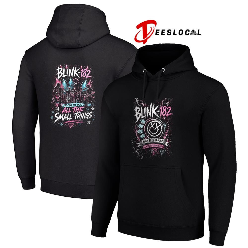 Blink 182 made for pop punk late nights and loud hearts all the small things shirt