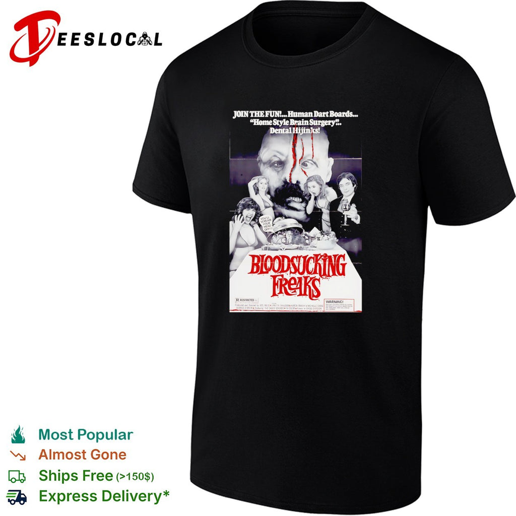 Bloodsucking Freaks movie poster join the fun human dart boards shirt