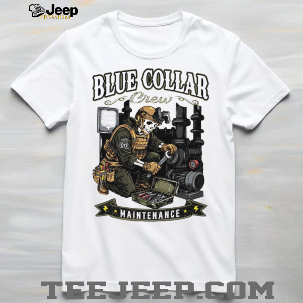 Blue Collar Crew Maintenance Skull Skeleton Worker T Shirt