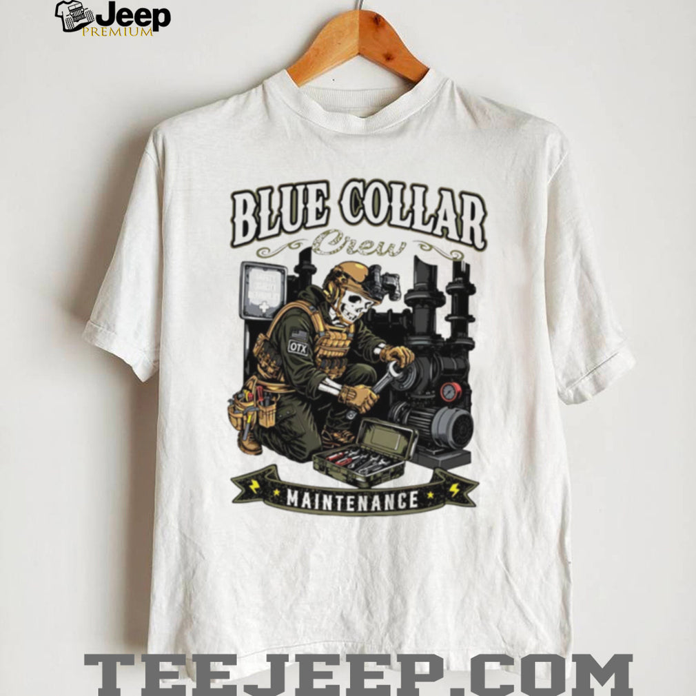Blue Collar Crew Maintenance Skull Skeleton Worker T Shirt