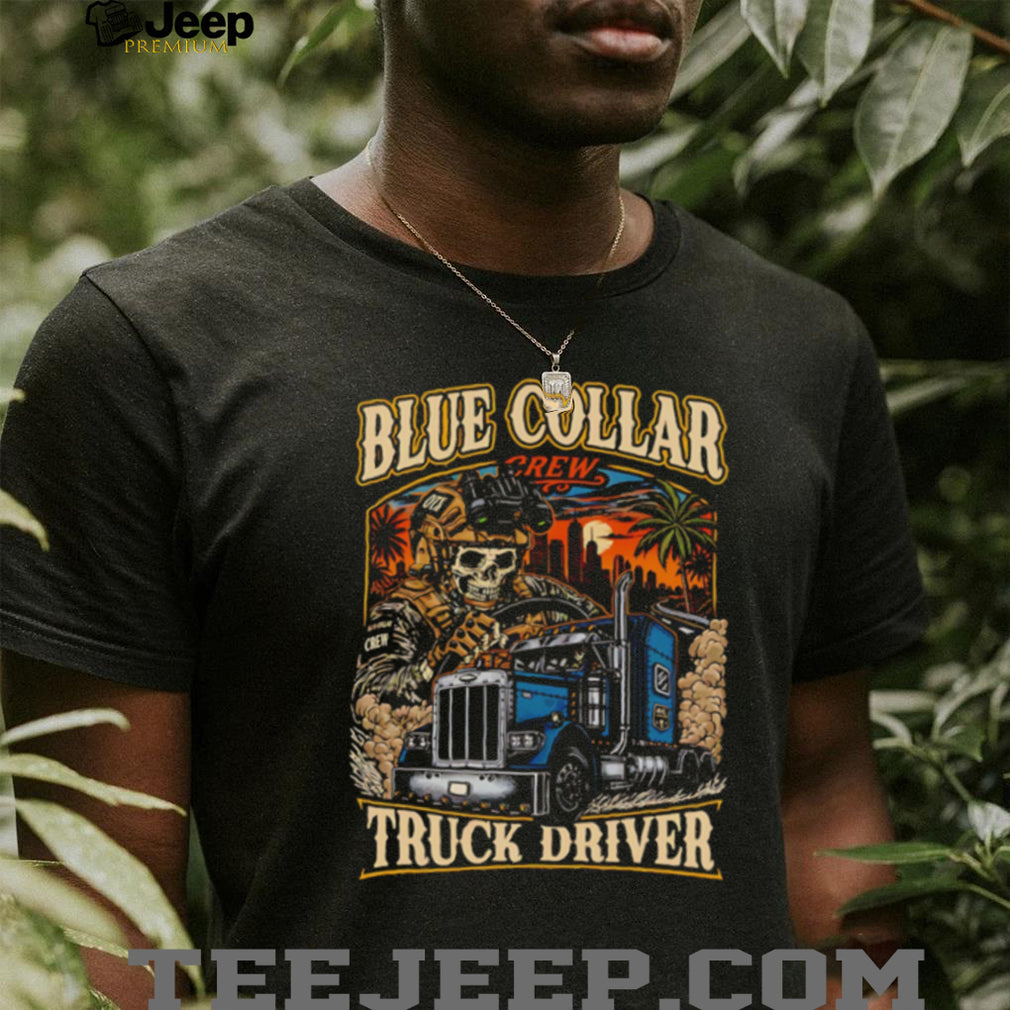 Blue Collar Crew Truck Driver Skull Heavy Duty T Shirt