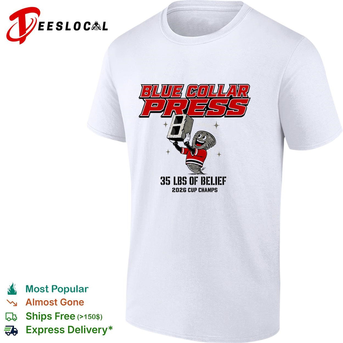 Blue collar press 35 lbs of belief 2026 cup champs cinder block mascot shirt