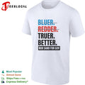 Bluer Redder Truer Better Rob Sand for Gov shirt