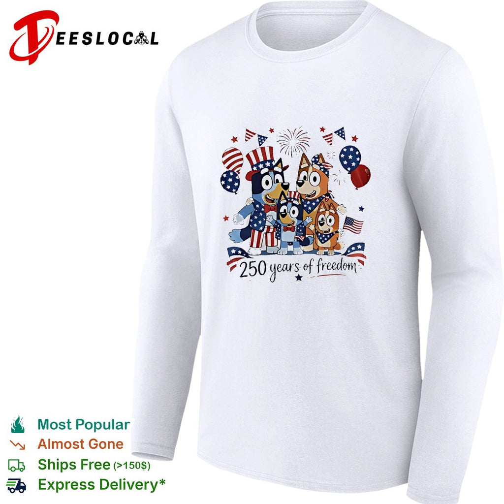 Bluey family patriotic 250 years of freedom Uncle Sam hat and balloons shirt