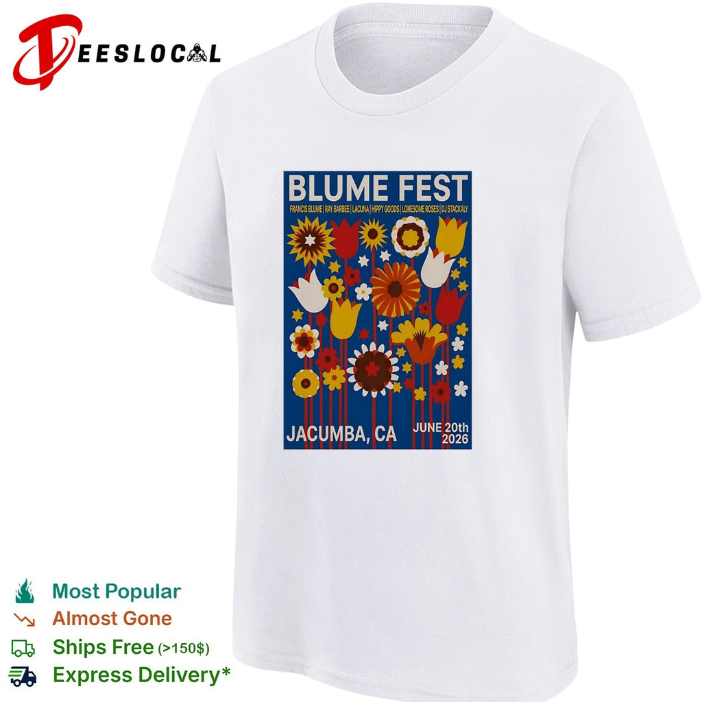 Blume Fest Jacumba California June 20 2026 floral festival poster art shirt
