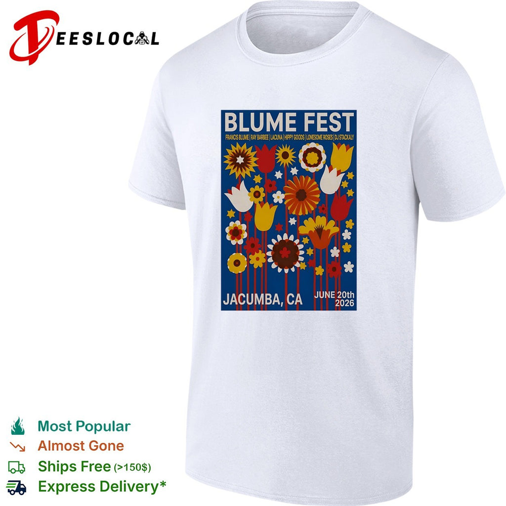 Blume Fest Jacumba California June 20 2026 floral festival poster art shirt