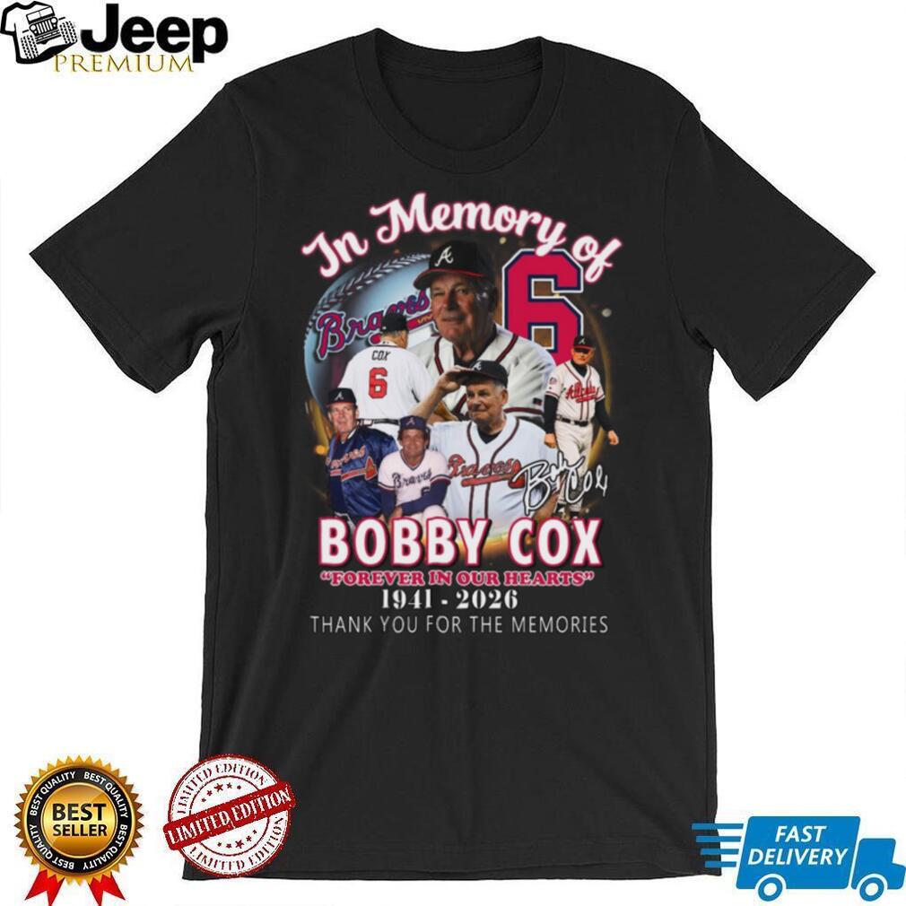 Bobby Cox In Memory Of 1941 2026 Atlanta Baseball Legend Tribute T Shirt
