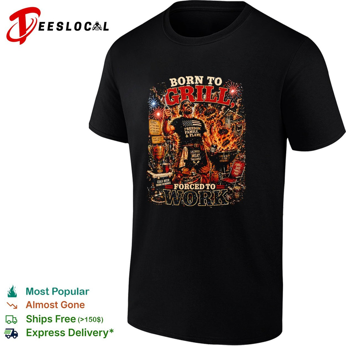 Born to grill forced to work BBQ fire patriotic art shirt