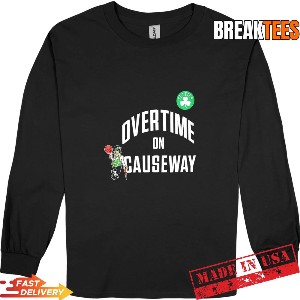 Boston Celtics Overtime on Causeway NBA T-Shirt