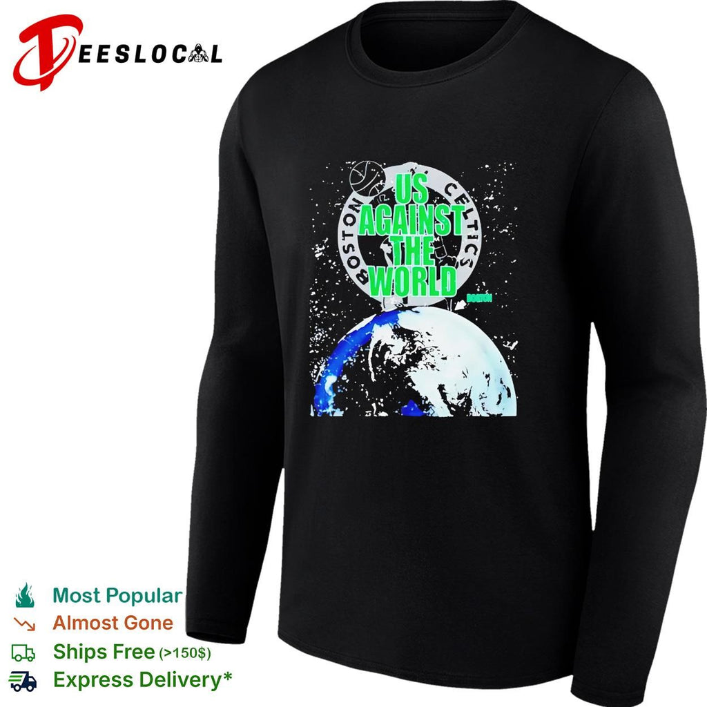 Boston Celtics us against the world earth globe space background shirt