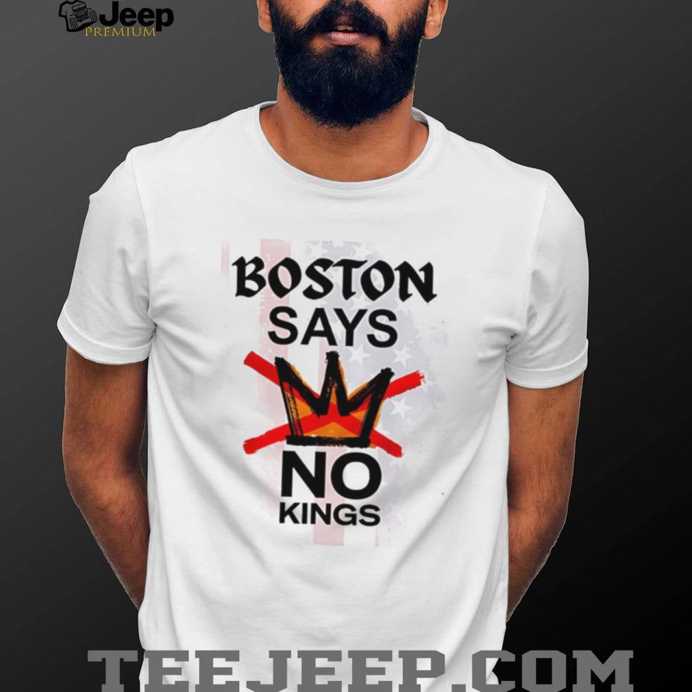 Boston Says No Kings American Flag Graphic T Shirt