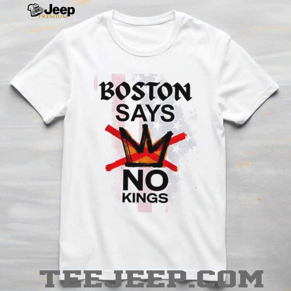 Boston Says No Kings American Flag Graphic T Shirt