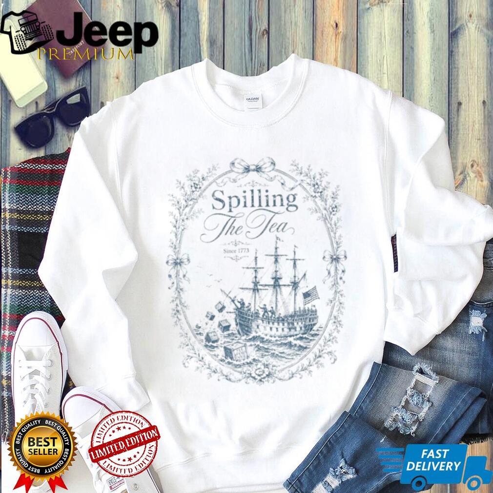 Boston Tea Party Vintage Spilling The Tea Patriotic Shirt