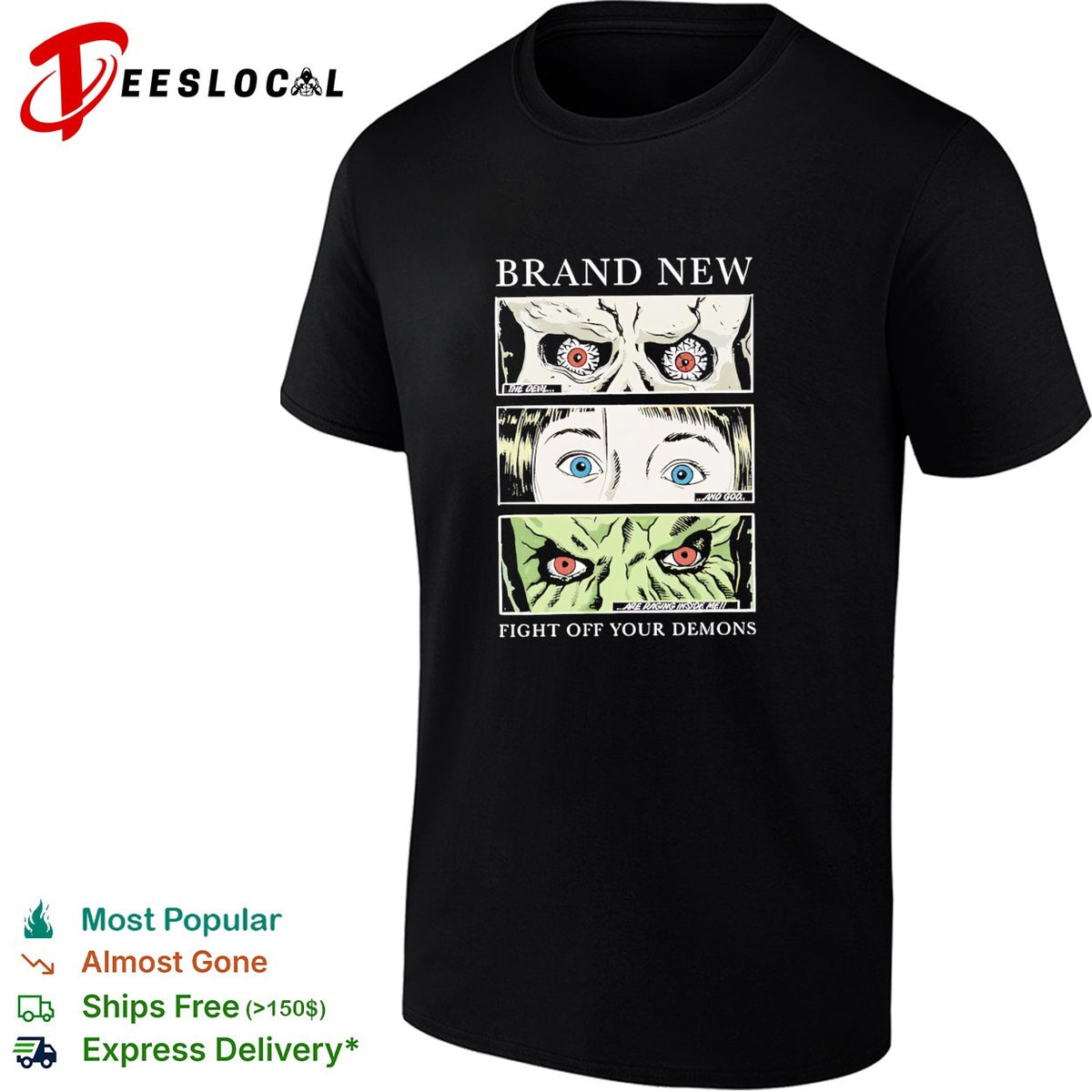 Brand New fight off your demons eyes shirt
