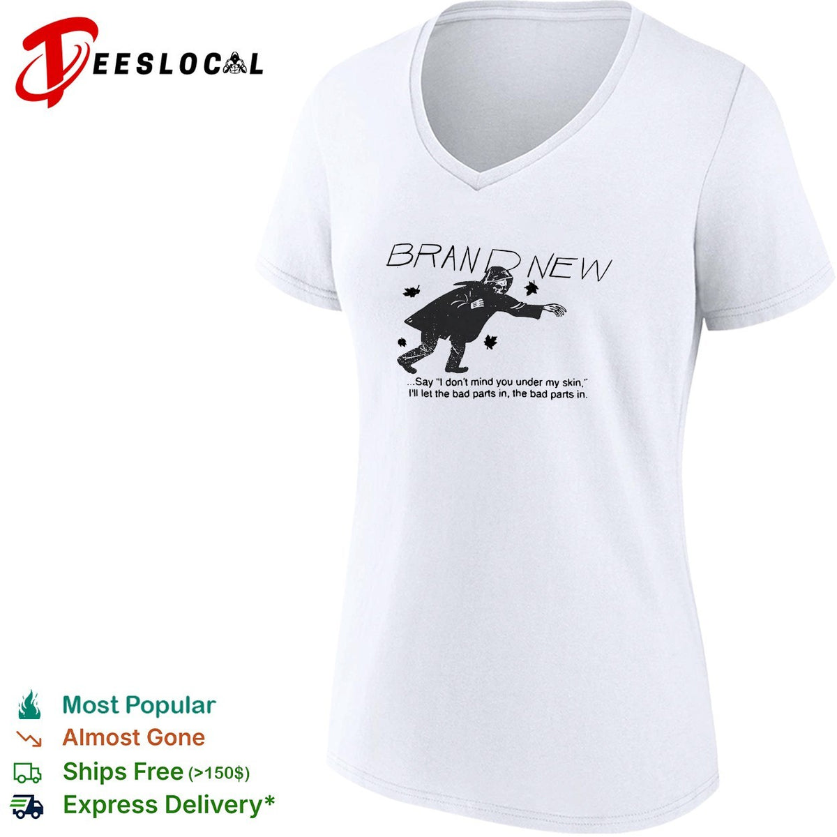 Brand New say I don’t mind you under my skin lyric typography shirt
