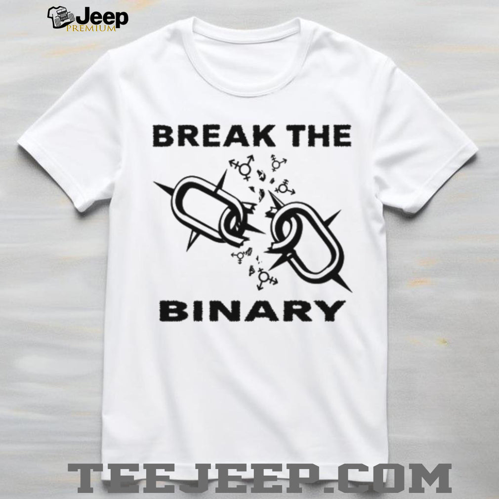 Break The Binary Transgender Pride Gender Inclusive T Shirt
