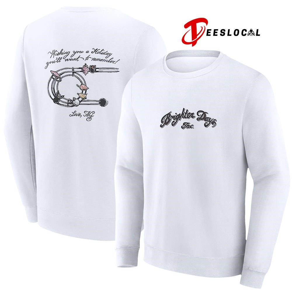 Brighter Days wishing you a holiday you’ll want to remember graphic shirt