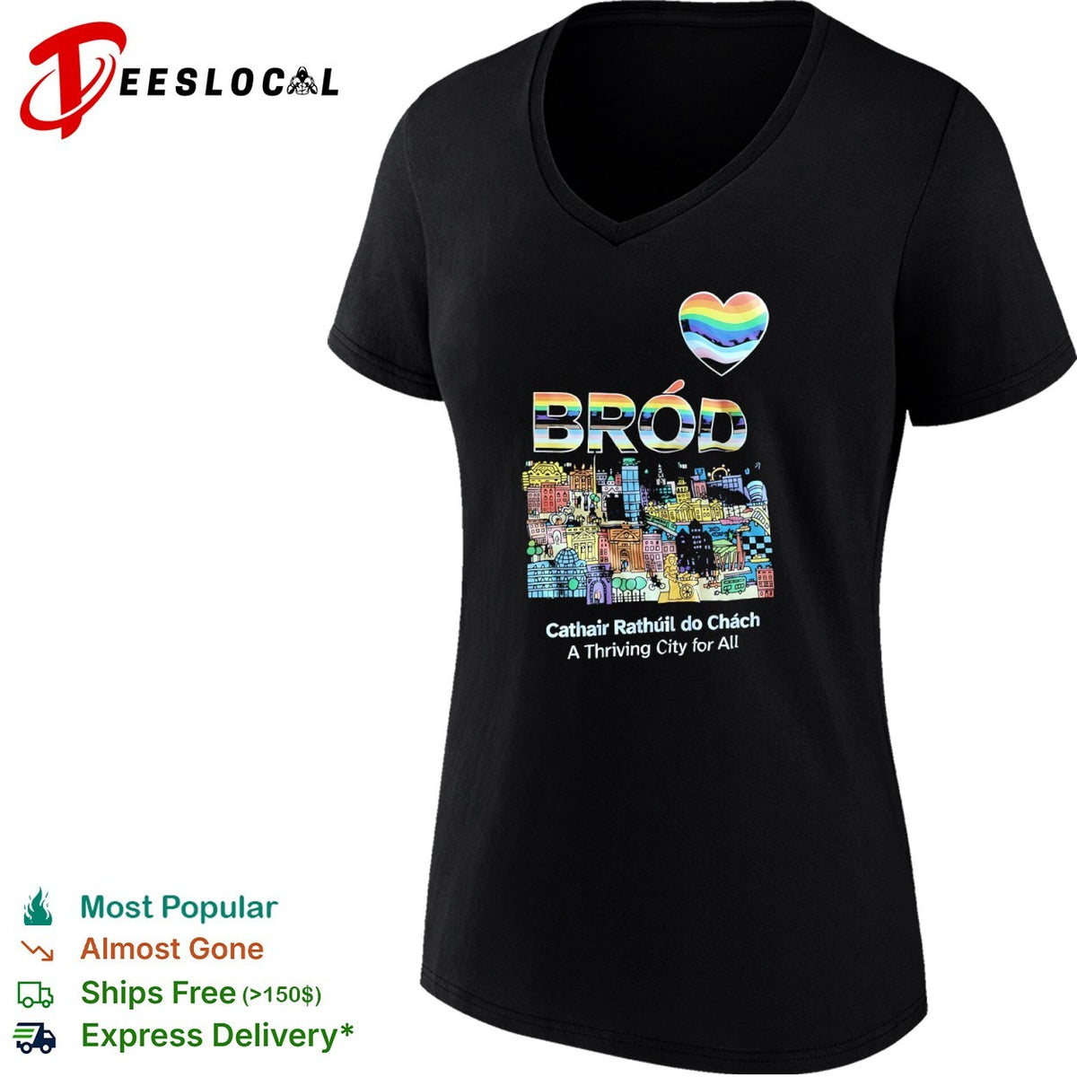Brod Cathair Rathuil do Chach A Thriving City for All pride rainbow heart shirt