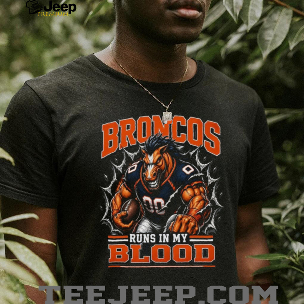 Broncos Football Runs In My Blood Vintage Retro Sports Fan Apparel For Men Women Shirt