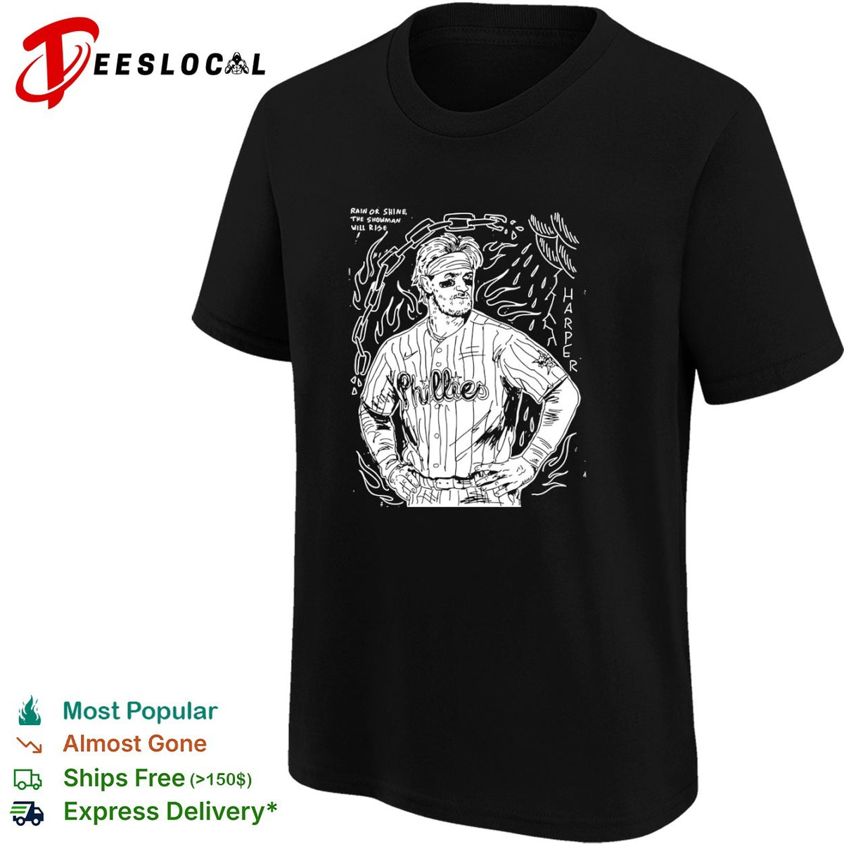 Bryce Harper Philadelphia Phillies MLB Rain or Shine the Showman will Rise shirt