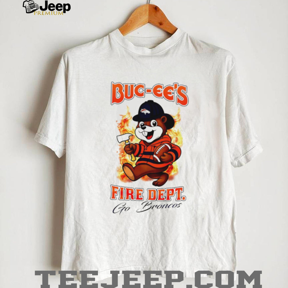 Buc ee’s Fire Dept Football Fan Denver Graphic T Shirt