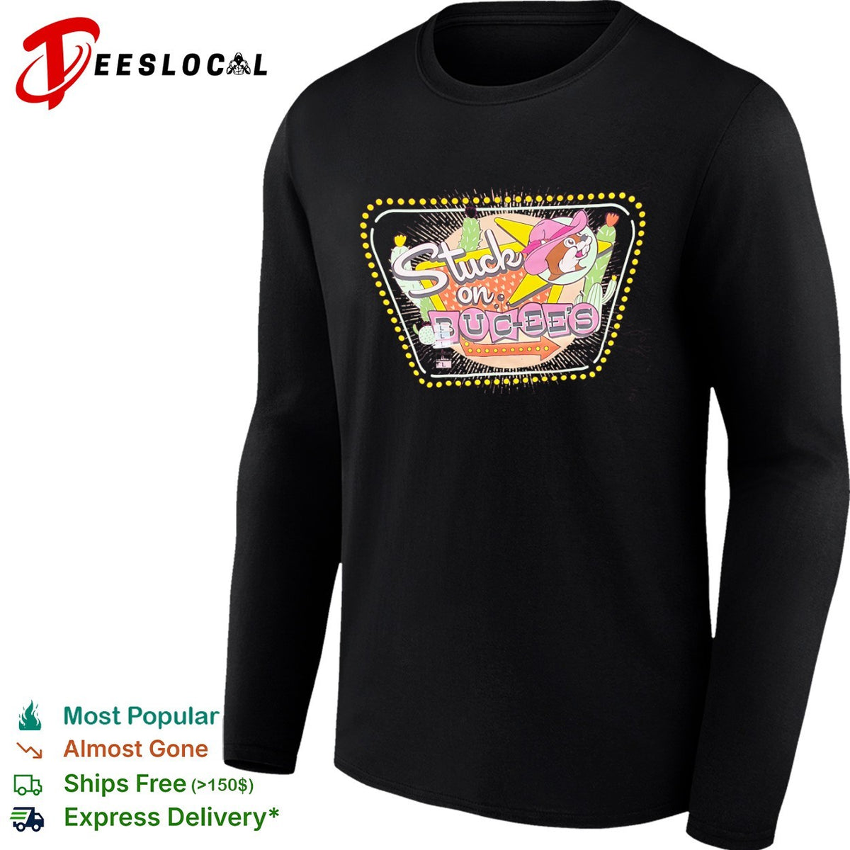 Bucees Stuck on Buc-ees Texas Mascot Cowboy Hat Desert Cactus shirt