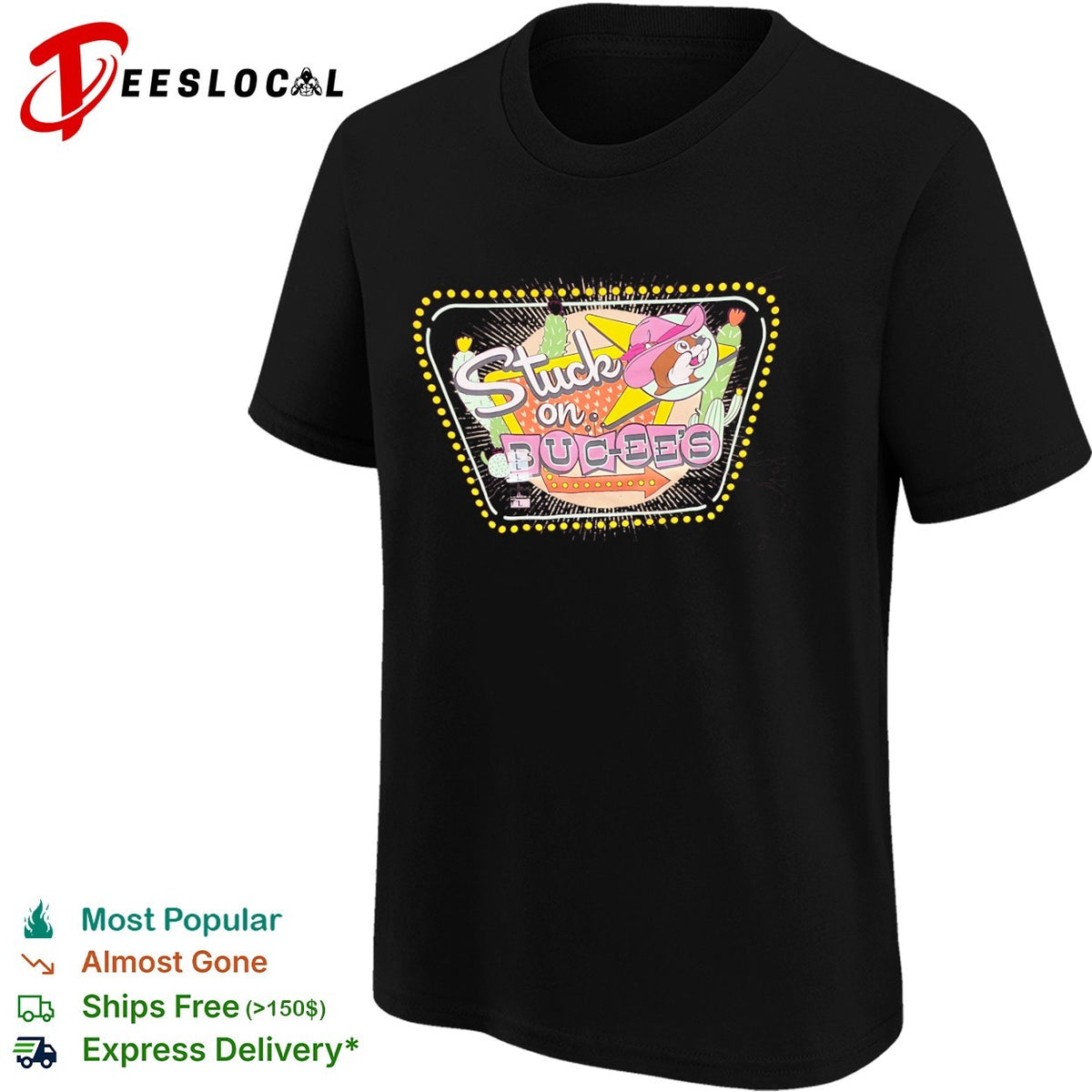 Bucees Stuck on Buc-ees Texas Mascot Cowboy Hat Desert Cactus shirt