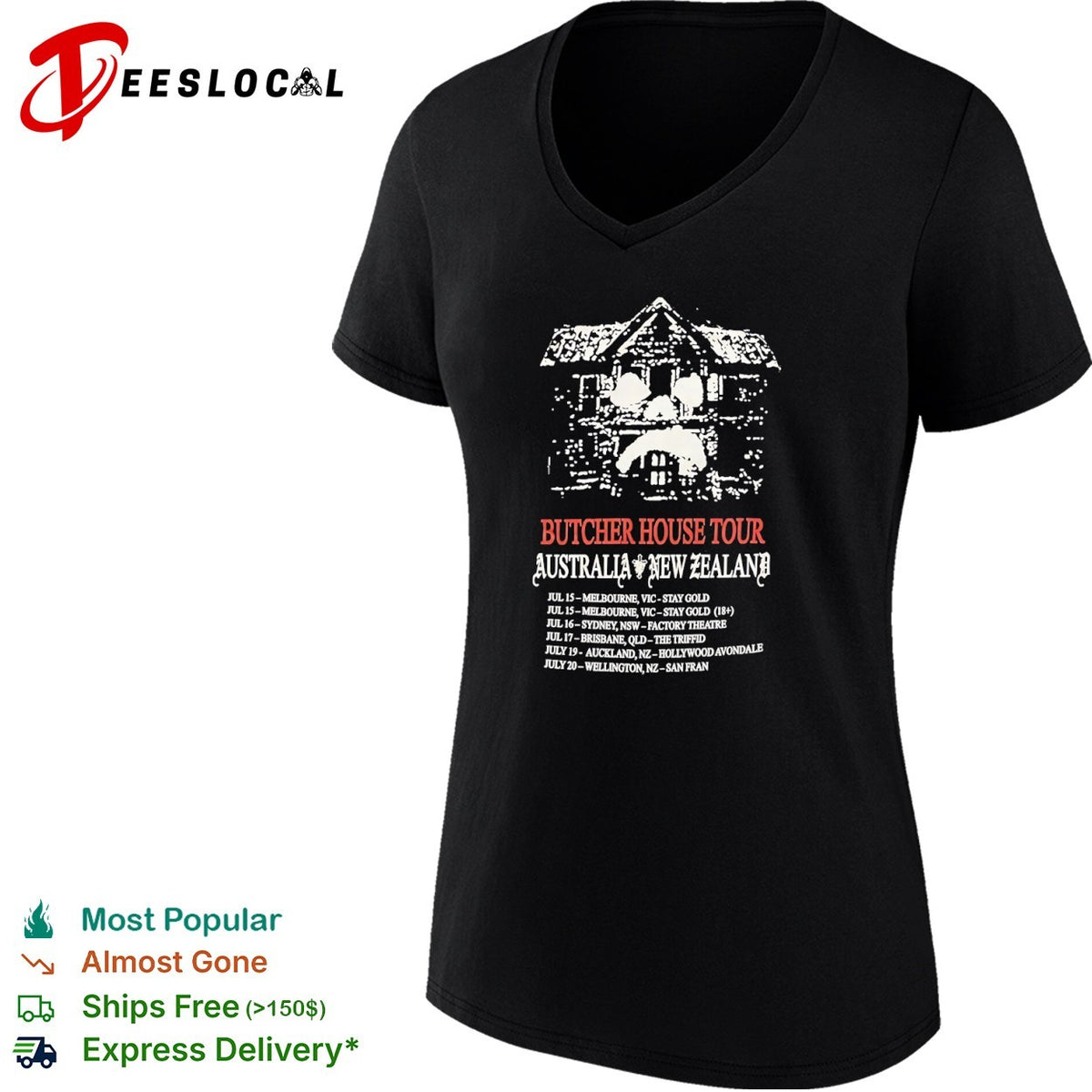 Butcher House Tour Australia New Zealand Stay Gold Factory Theatre Auckland Shirt