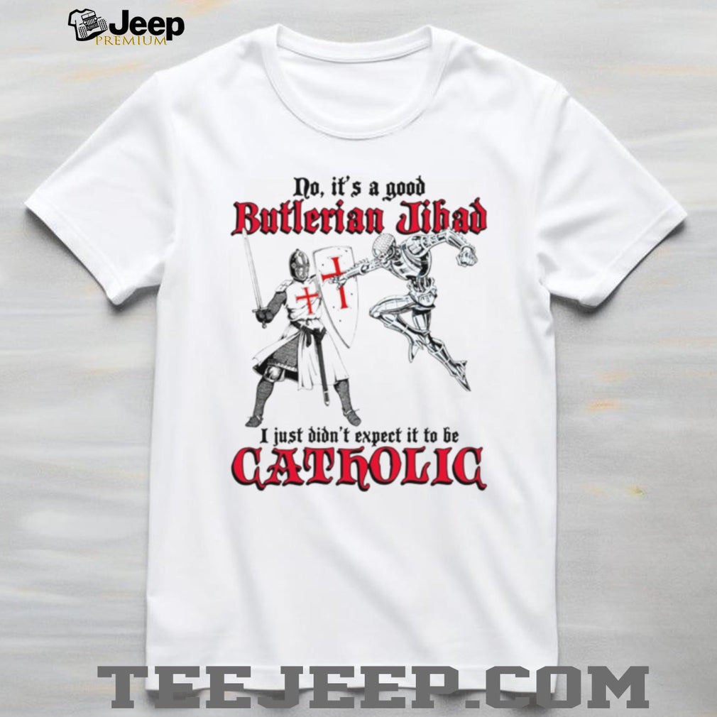 Butlerian Jihad Catholic Knight Robot Sci Fi Humor T Shirt
