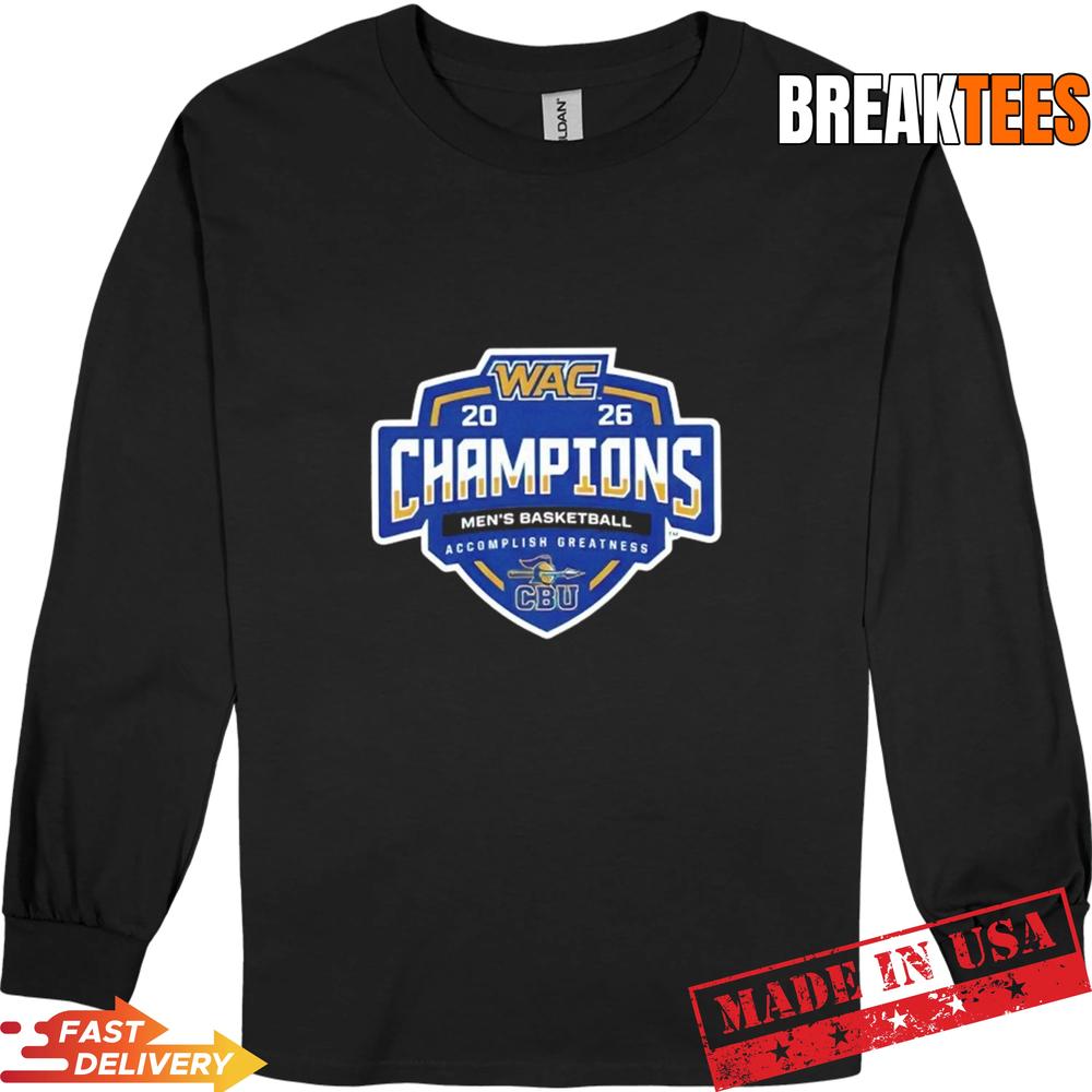 CBU Basketball WAC 2026 Champions Shirt