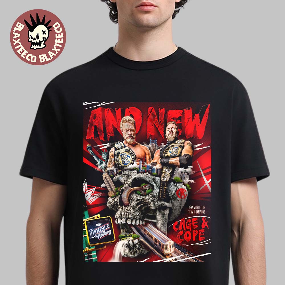 Cage And Cope NEW AEW World Tag Team Champions 2026 AEW Double Or Nothing T-Shirt