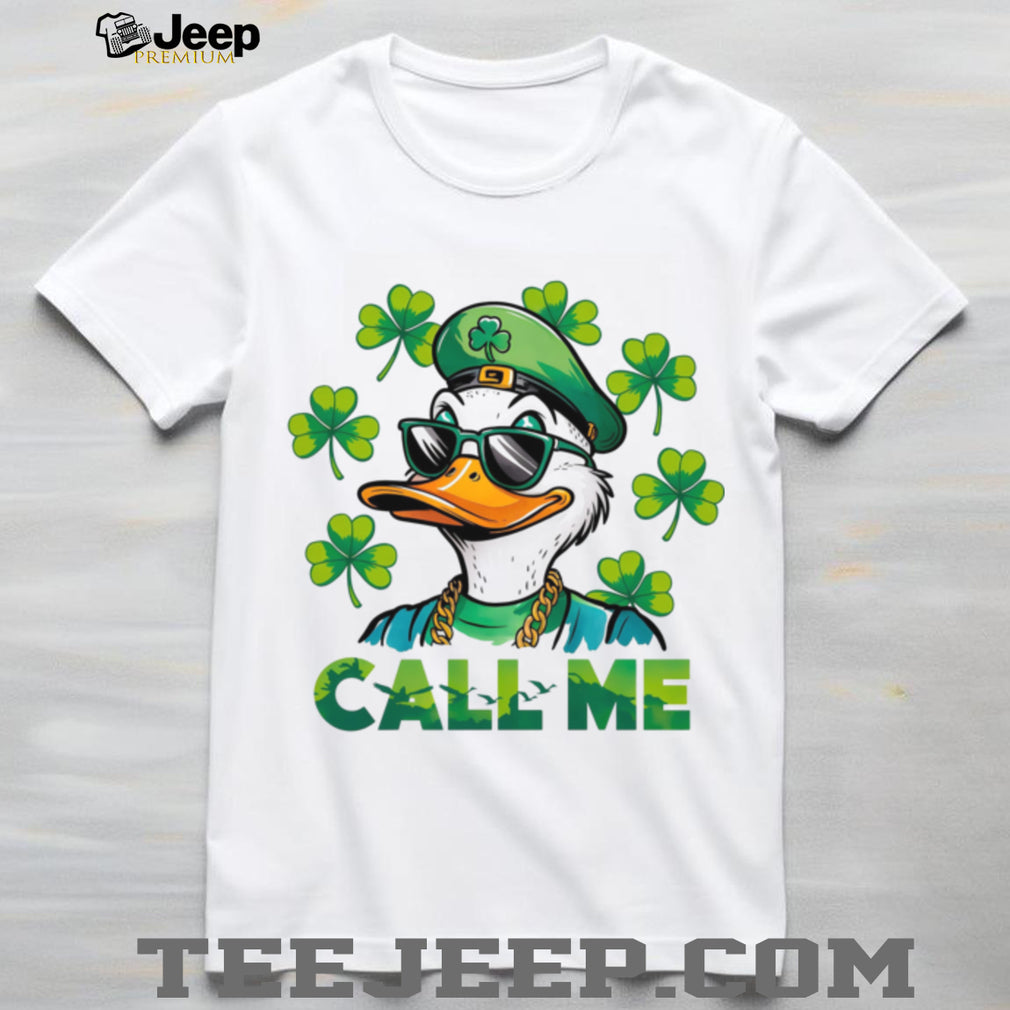 Call Me Duck St. Patrick’s Day Cool Sunglasses Clover T Shirt