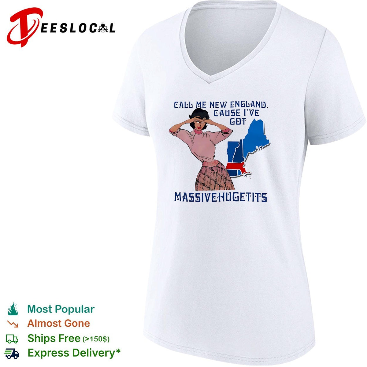 Call me New England cause I’ve got massive huge tits pinup woman shirt