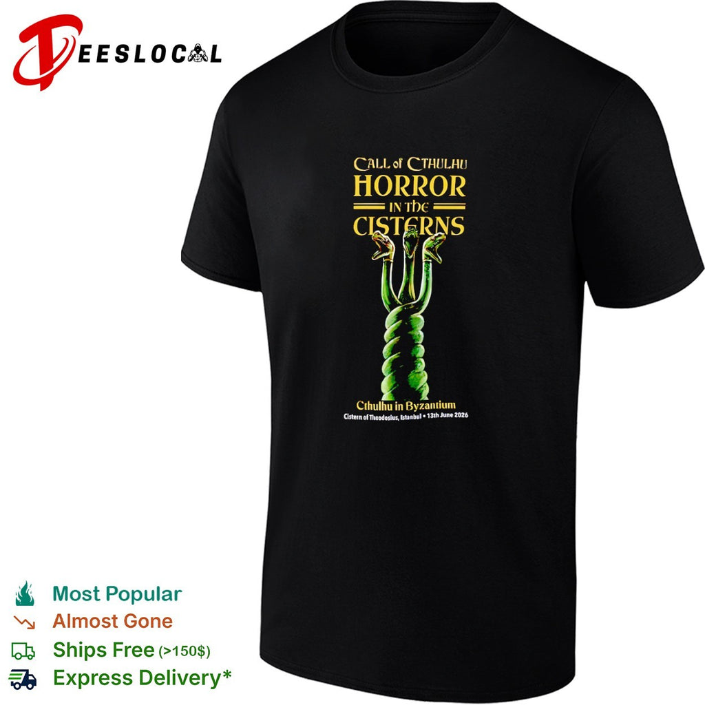 Call of Cthulhu Horror in the Cisterns Cthulhu in Byzantium Cistern of Theodosius shirt