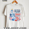 Can Someone Please Just Put A Woman In Charge Statue of Liberty Shirt