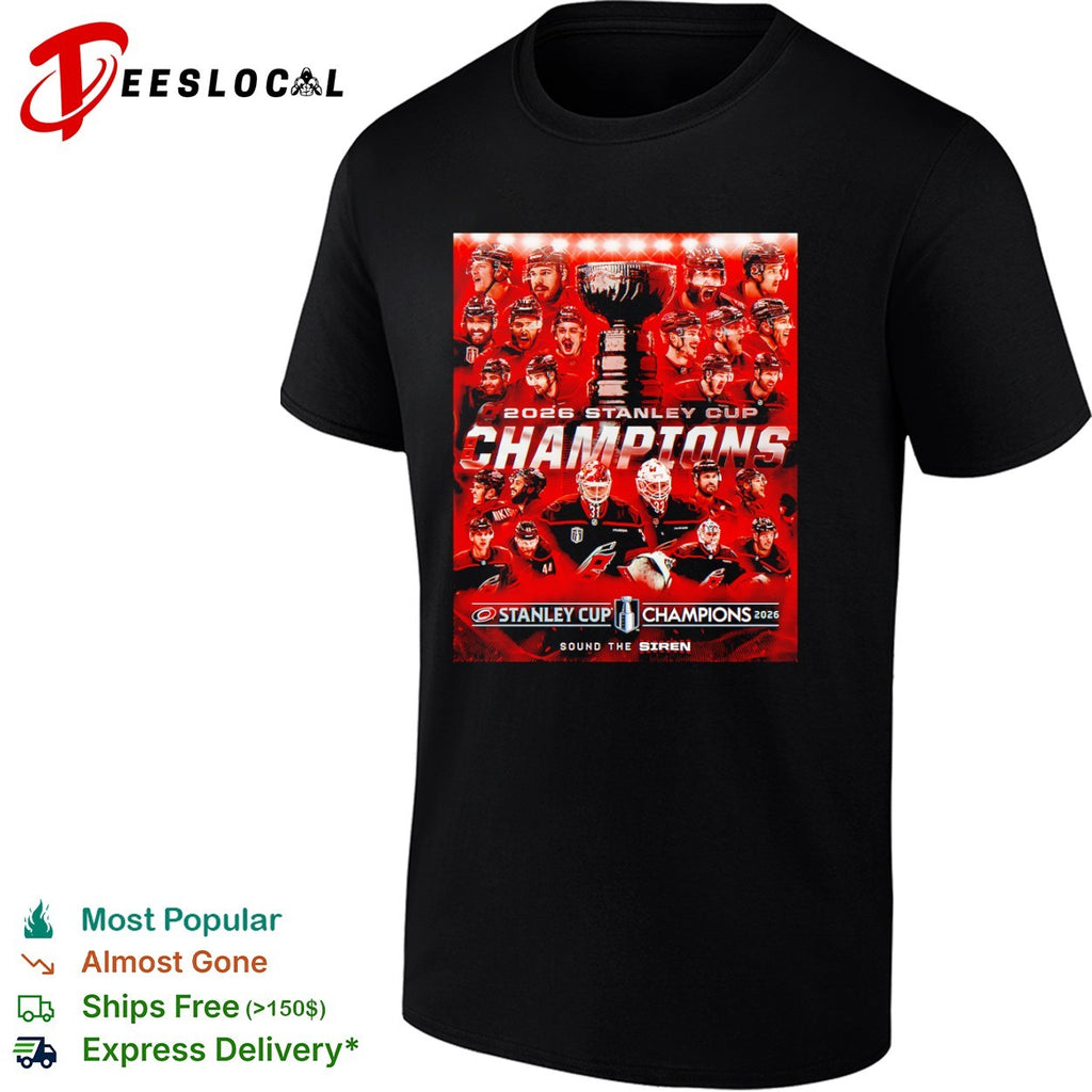 Carolina Hurricanes 2026 Stanley Cup Champions Sound the Siren Roster Team poster shirt