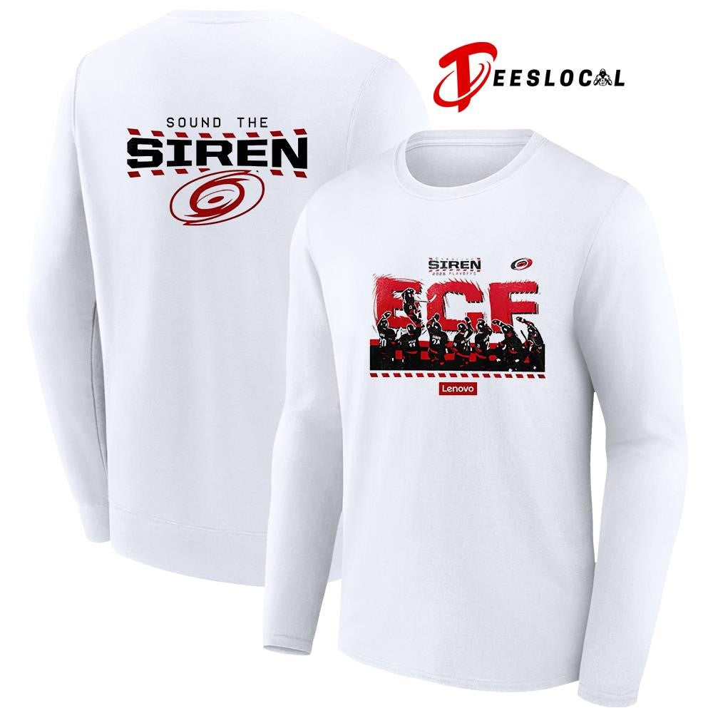 Carolina Hurricanes Eastern Conference final celebration sound the siren shirt