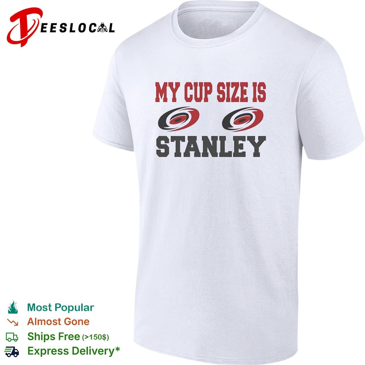 Carolina Hurricanes My cup size is Stanley humor bold text shirt