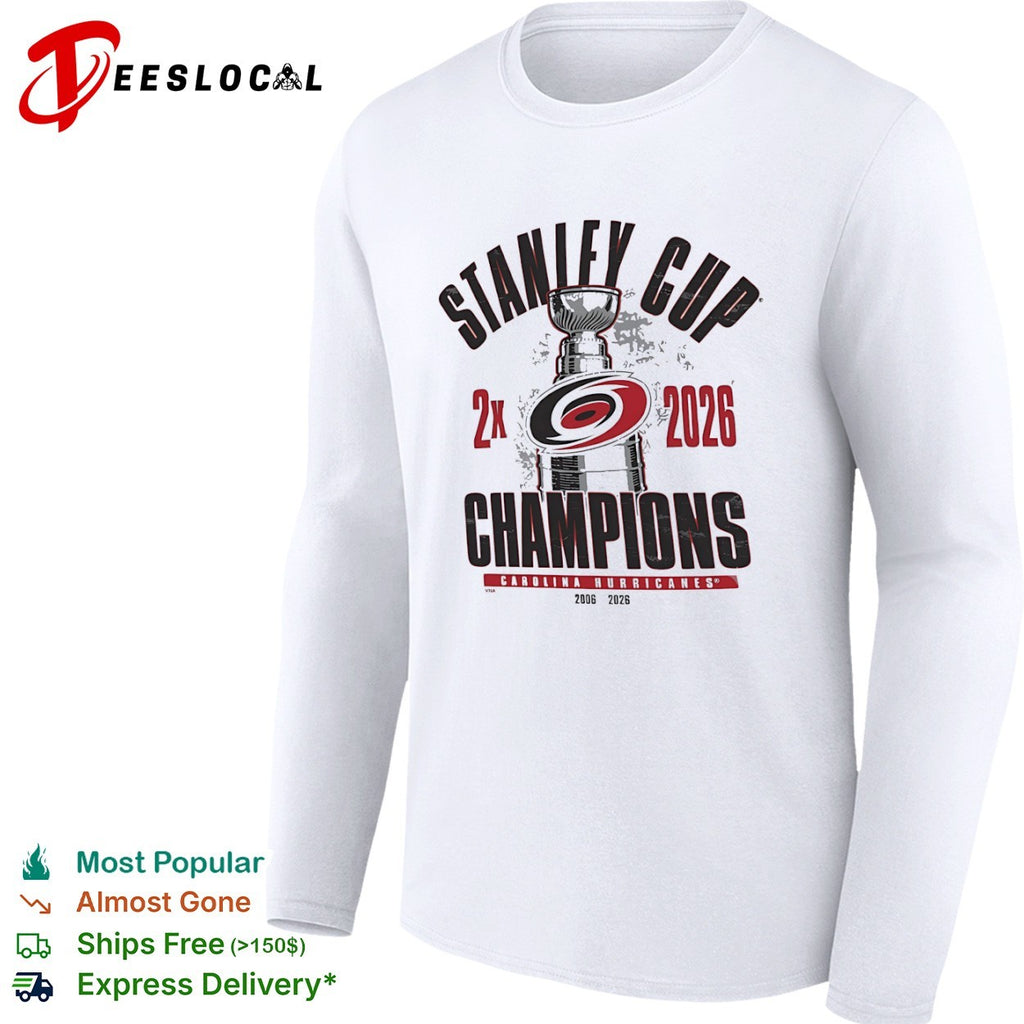 Carolina Hurricanes Stanley Cup 2x 2026 Champions 2006 2026 shirt