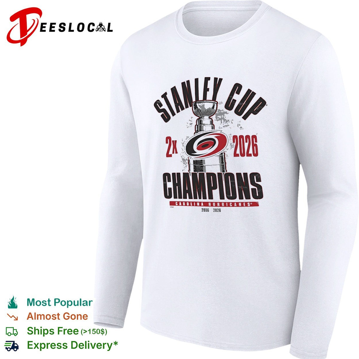 Carolina Hurricanes Stanley Cup 2x 2026 Champions 2006 2026 shirt