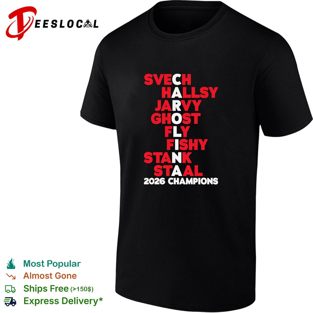 Carolina Hurricanes Svech Hallsy Jarvy Ghost Fly Fishy Stank Staal 2026 Champions acrostic shirt